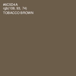 #6C5D4A - Tobacco Brown Color Image